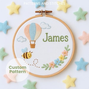 Custom baby name embroidery pattern, bee embroidery, Hot air balloon flowers, hand embroidery, 6 sizes, nursery  decor, newborn embroidery