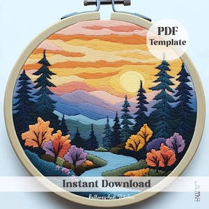 Könnte beinhalten: Eine PDF-Vorlage für ein Stickmuster eines Sonnenuntergangs mit Bergen, Bäumen und einem Fluss. Das Design zeigt einen farbenfrohen Sonnenuntergang in Orange-, Gelb-, Rosa- und Lilatönen. Der Text "PDF-Vorlage" und "Sofortiger Download" ist im Bild sichtbar.