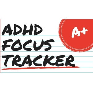 ADHD Focus Tracker, digital and instant, printable, includes education, guidance, and solutions