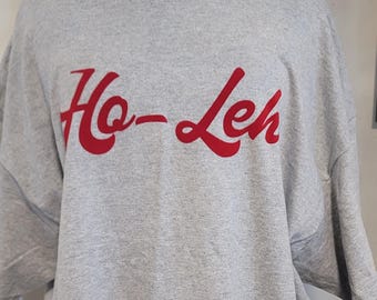 Ho-Lay Native American Saying Rez Talk Sz 2X