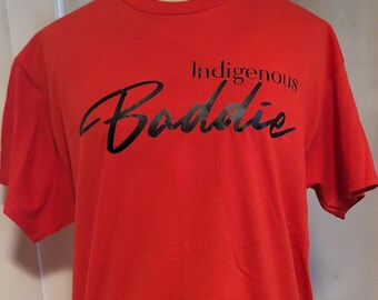 Indigenous Baddie Native American T Shirt Sz M