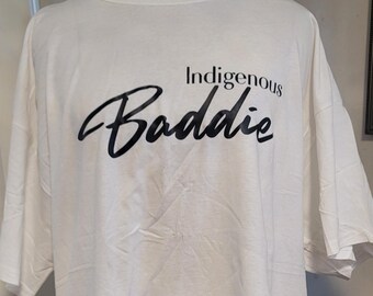 Indigenous Baddie Native American T-shirt XL