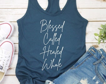 Blessed Called Healed Whole Tank Top – Christian Women's Faith Shirt – Inspirational Workout Tank – Bible Verse Gift for Mom, Sister, Wife