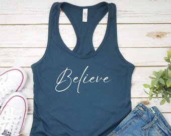 Believe, Believe Racerback Tank-top, Believe Tank-top, Christian Women's Tank-top, Workout Tank-top, Mom Gift, Sister Gift