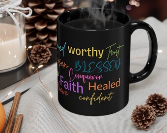 Inspirational Black Mug 11oz, Mom, Sister, Wife, Faith, Gift, Bible, Scripture, Hope, Peace, Love, Joy, Believe, Chosen, Called, Redeemed