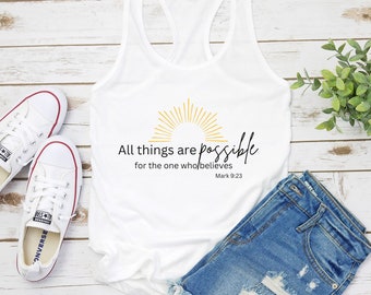 All Things are Possible Tank-top, Christian Tank-top, Women's Inspirational Tank-top, Workout Tank-top, Mom Gift, Sister Gift, Mark 9:23