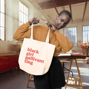 Black Girl Gallivanting Einkaufstasche, afrozentrische Tasche, Alltagstasche, Baumwolltasche, Einkaufstasche, Einkaufstasche, Einkaufstasche, Büchertasche, Lehrertasche