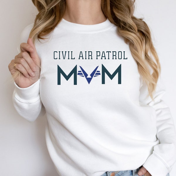 Civil Air Patrol Mom Sweatshirt,Civil Air Patrol Mom Gift,Airman Mom,Mama Cadet Gift,CAP MOM Sweatshirt,Civil Air Patrol Gift