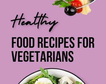 VegetarianRecipes |NutritiousRecipes |VegetarianHealth |HeartHealthyEating | FiberRichFoods | VeggieCooking | PlantBasedDiet | HealthyLiving