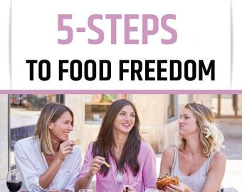 5-steps to food freedom  Food Workbook | Food Freedom | Self-discovery Journal | Weight Loss Tracker | Meal Planner |Food Tracker  | Weight