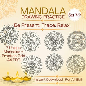 May include: Digital download of seven mandala designs for drawing practice. The image includes the text "MANDALA DRAWING PRACTICE" and "Be Present. Trace. Relax." The set includes a practice grid in A4 PDF format, suitable for all skill levels.