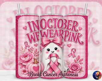 In October We Wear Pink Breast Cancer Awareness Ribbon Tumbler Wrap, Coquette Ghost, Seamless 20 oz Sublimation Design, PNG Digital Download
