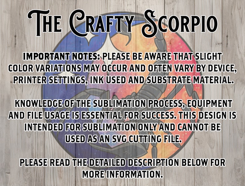 May include: A digital design with the text "The Crafty Scorpio" and important notes about color variations and sublimation. The design features a scorpion illustration with a blue, red, and orange background.