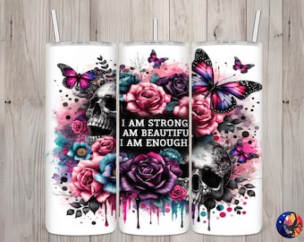 Seamless I Am Enough Skull & Roses Design, Inspirational 20oz Skinny Straight Tumbler Sublimation Design, Tumbler Wrap, PNG Digital Download