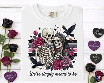 We're Simply Meant To Be Valentine Goth Skeleton Lovers Faux Embroidery PNG, Love, Trendy Shirt Sublimation Design, UV DTF, Digital Download