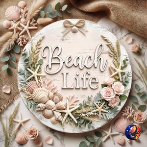 3D Beach Life Boho Rustic Seashell Floral Door Hanger PNG, Coastal Summer, 12 inch Round Sign Sublimation Design, UV DTF, Digital Download