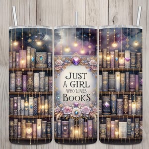 Seamless Just A Girl Who Loves Books Book Lover Design, Books 20 oz Skinny Straight Tumbler Sublimation, Tumbler Wrap, PNG Digital Download
