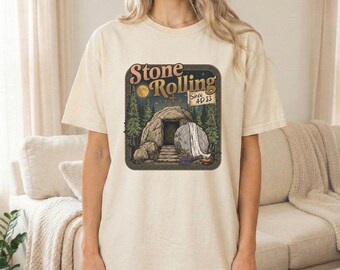 Stone Rolling Since AD 33 T-Shirt, Christian Easter Apparel, Comfort Colors Garment-Dyed Tee
