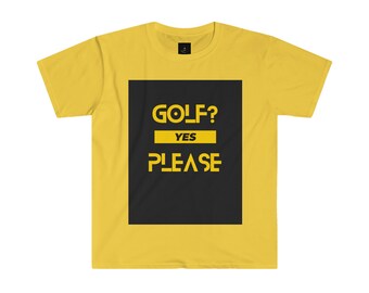 Golf? Yes Please T-Shirt