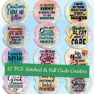 Plantillas imprimibles de posavasos para coche con sarcasmo, diseños de sublimación sarcásticos, diseño personalizado, frases divertidas, paquete de posavasos para coche, diseños PNG circulares divertidos