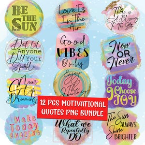Motivational Quotes PNG Bundle Inspirational Quotes Sublimation Designs Motivational Sublimation PNG Bundle Positive Quotes PNG Cute Designs