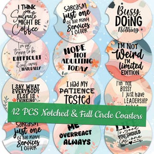 Sarcastic Car Coaster Templates Sarcastic Coaster Sublimation Designs Custom Design Funny Quotes Car Coaster Bundle Funny Circle Designs PNG