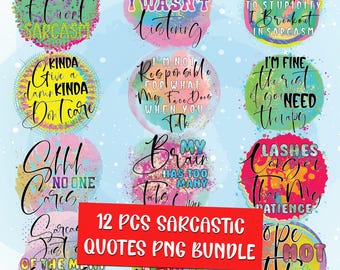 Funny Quotes PNG Bundle Sarcastic Quotes Sublimation Designs Sarcastic PNG Bundle Funny Sublimations PNG Funny Quotes Sublimation Bundle