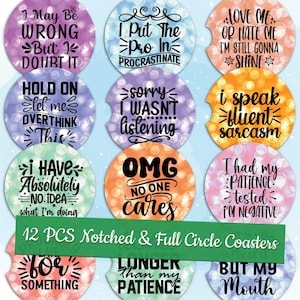 Printable Sarcasm Car Coaster Templates Sarcastic Sublimation Designs Custom Design Funny Quotes Car Coaster Bundle Funny Circle Designs PNG