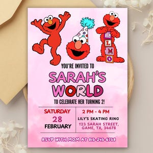 May include: A pink birthday invitation with Elmo characters. The invitation says "Sarah's World" and includes event details: Saturday, 28 February, 2 PM - 4 PM, at Lily's Skating Ring. RSVP information is also provided.