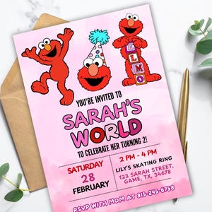May include: A pink birthday party invitation featuring Elmo characters. The invitation reads "You're invited to Sarah's World to celebrate her turning 2!" with event details including the date, time, and location. RSVP with Mom at 815-245-6758.