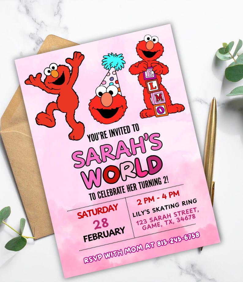 May include: A pink birthday party invitation featuring Elmo characters. The invitation reads "You're invited to Sarah's World to celebrate her turning 2!" with event details including the date, time, and location. RSVP with Mom at 815-245-6758.