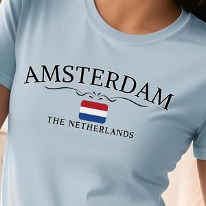Amsterdam Shirt, Amsterdam Netherlands T-Shirt, Amsterdam Tee, Amsterdam Dutch Travel Gift