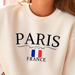 Paris Sweatshirt, Paris France Sweater, Paris Apparel, France Travel Gift, Comfy French Pullover, Unisex Crewneck