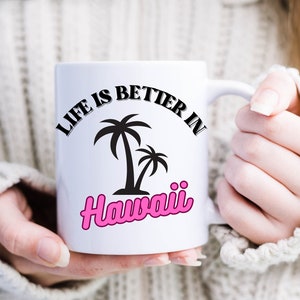 Hawaii Coffee Mug Gift For Hawaii Lover