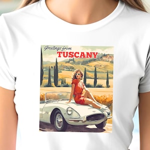 chemise Toscane vintage, t-shirt style carte postale Toscane, t-shirt toscan rétro, chemise voiture classique italienne, souvenir de vacances en Toscane
