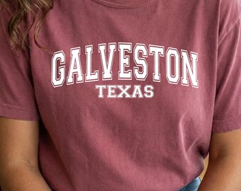 Galveston Texas Comfort Colors Shirt, Collegiate Galveston Tee, Texas Vacation Shirt, Coastal Travel Gift, Retro Souvenir Top