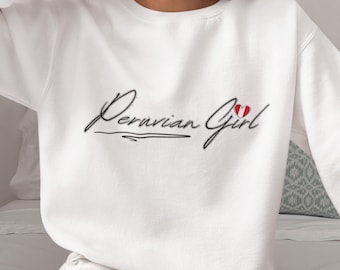 Peruvian Girl Sweatshirt, Peru Pride Crewneck Jumper, Peruvian Heritage Top