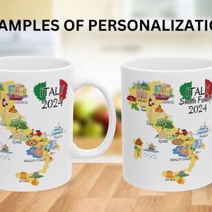 May include: Two white mugs with a colorful map of Italy on them. The mugs are personalized with the text "Italy 2024" and "Italy Smith Family 2024".