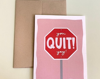 Yay You Quit! Card | Card to Celebrating Quitting a Job
