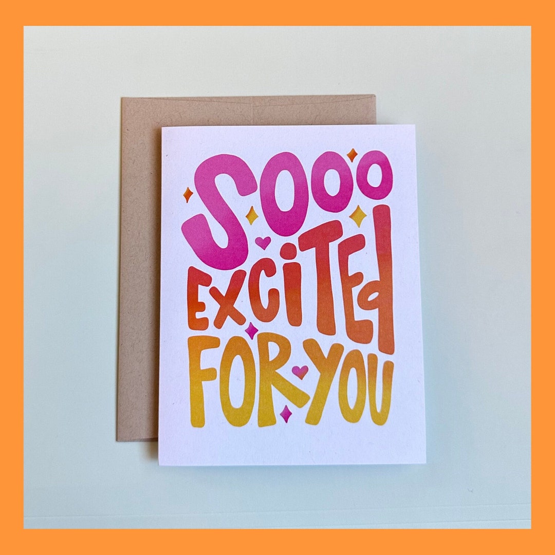 So Excited for You Card Congrats Card for Engagement, or Any