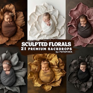 May include: A collection of newborn photography backdrops featuring babies swaddled in blankets and nestled within large, sculpted floral arrangements. The backdrops are in various colors, including brown, white, pink, gray, gold, and black. Text on the image reads "SCULPTED FLORALS 21 PREMIUM BACKDROPS by FOTOFANA."