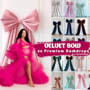 May include: A woman in a flowing pink gown poses in front of a large pink bow backdrop. The image showcases a variety of velvet bow backdrops in different colors, with the text "VELVET BOW 50 Premium Backdrops by FOTOFANA".