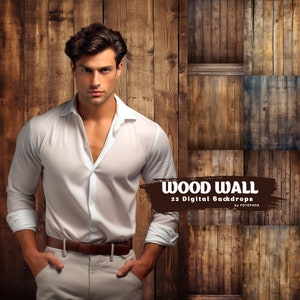Puede incluir: Un hombre con una camisa blanca abotonada y pantalones caqui se encuentra frente a un telón de fondo de pared de madera. El texto "WOOD WALL 23 Digital Backdrops by FOTOFANA" es visible en la esquina inferior derecha de la imagen.