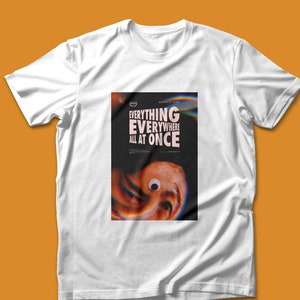 Everything Everywhere All At Once Unisex Tshirt, Oscar Shirt, Retro Movie Dan Kwan, Everything Everywhere All At Once Movie, Eeaao Tshirt