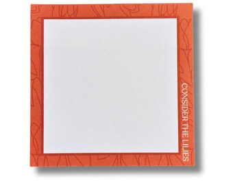Consider The Lilies Sticky Note Pad