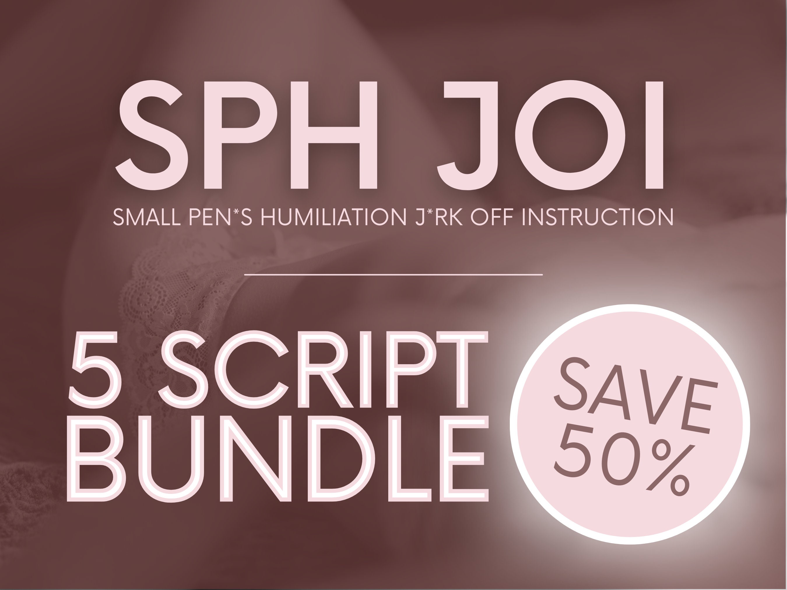 SPH JOI Bundle Sph Joi Scripts F4M Adult Creator Joi Scripts Onlyfans Joi  Scripts Twitch Camgirl Cam Model Fansly Scripts - Etsy Israel
