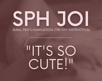 It&#39;s So Cute! | SPH JOI Scripts F4M | Adult Creator Joi Scripts | Onlyfans Joi Scripts | Twitch Camgirl Cam Model Fansly Scripts