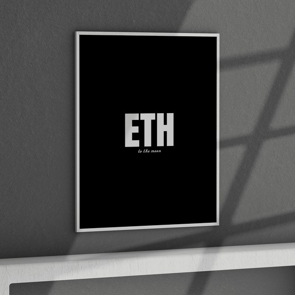 Ethereum | Kryptowährung | Ethereum Poster | Crypto Art | To The Moon | Bitcoin | Geschenk Idee | Minimalistisch | Poster