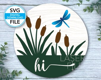 Hi Dragonfly Round, Digital download, Round door hanger SVG, PDF, EPS Laser cut file