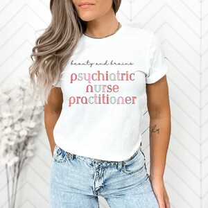 Psychiatric Nurse Practitioner Shirt - Graphic Nurse Shirts - Nurse Appreciation Gift - Grad School Gift -Unisex Tees - Future NP